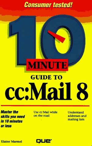 10 Minute Guide to CcMail 8 Doc