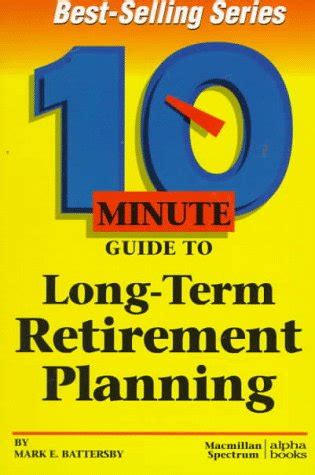 10 Minute Guide to Long-Term Retirement Planning Epub