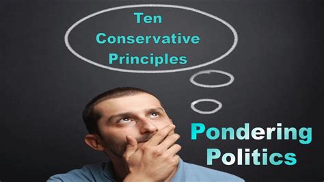 10 Moderate Conservative Principles for Navigating Today's Complex World