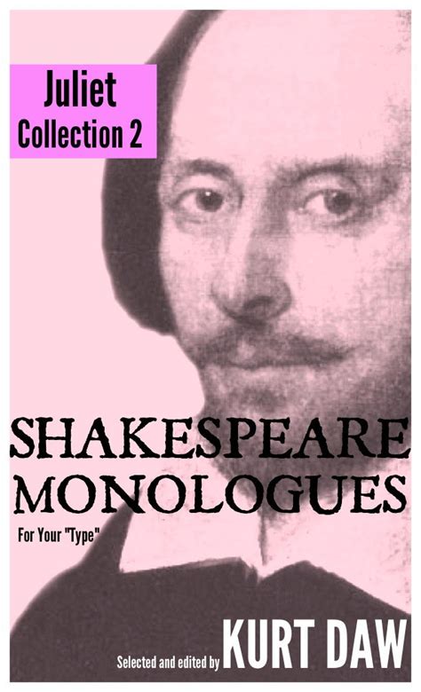 10 More Shakespeare Monologues for Young Women The Juliet Collection Vol 2 Shakespeare Monologues for Your Type Book 4 Epub