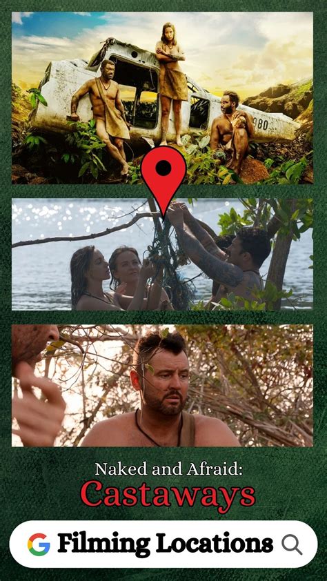 10 Naked and Afraid Castaways Stranded Around the World: Facing Fear, Hunger, and the Elements