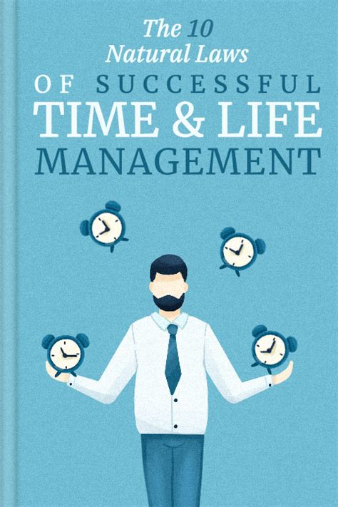 10 Natural Laws of Successful Time and Life Management Reader