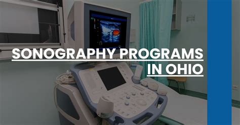 10 Ohio Sonography Programs Transforming Healthcare