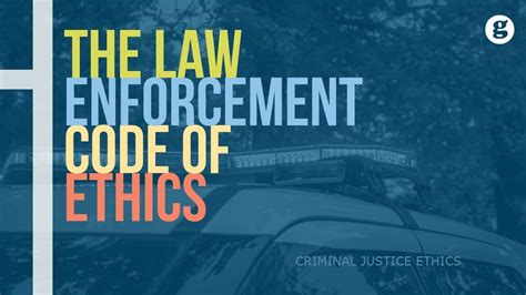 10 Principles of Law Enforcement Code of Ethics