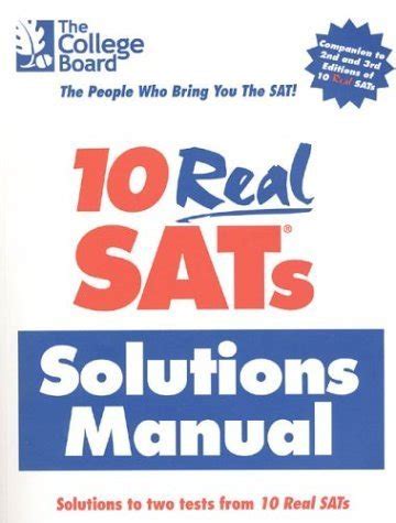 10 Real SATs Solutions Manual Solutions to two tests from 10 Real SATs 3ed Epub