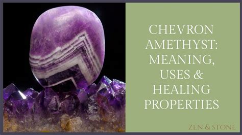 10 Remarkable Applications of Chevron Amethyst