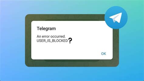 10 Signs You're Blocked on Telegram