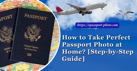 10 Steps to Perfect Passport Photo