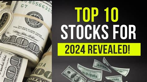 10 Stocks to Buy in 2024: Uncover the Hidden Gems