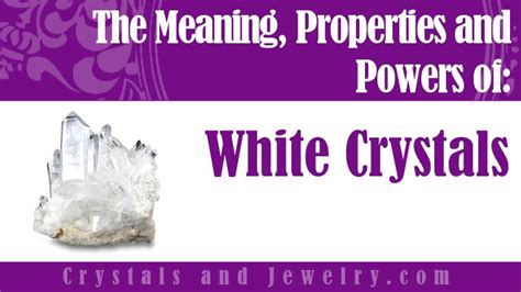 10 Surprising Meanings of White Crystals