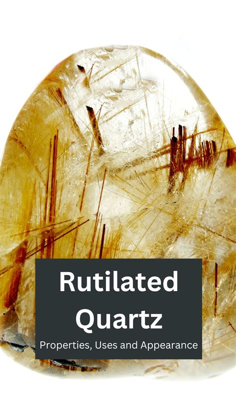 10 Surprising Rutilated Quartz Properties You Need to Know