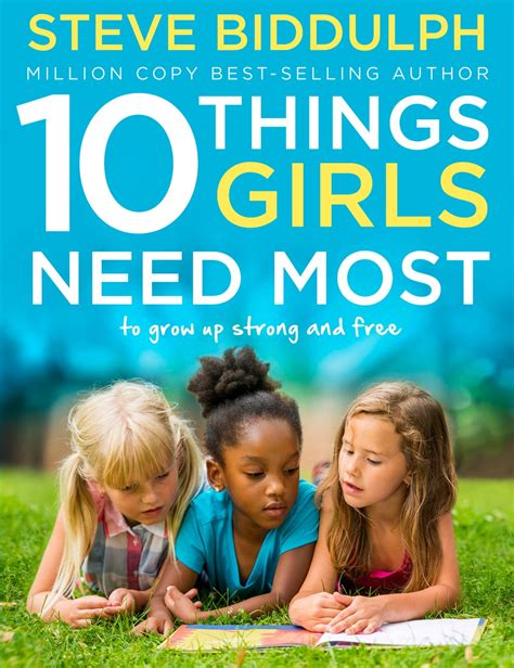 10 Things Girls Need Most To grow up strong and free Reader
