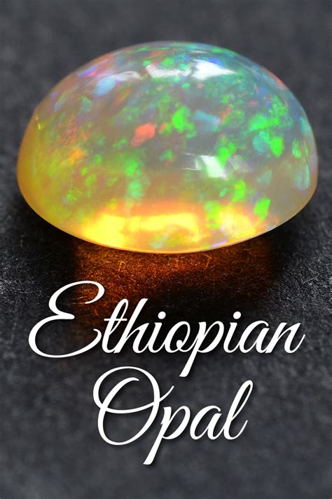 10 Things You Need to Know About Ethiopian Opal Meaning