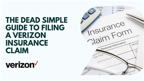 10 Tips for Filing a Verizon Insurance Claim