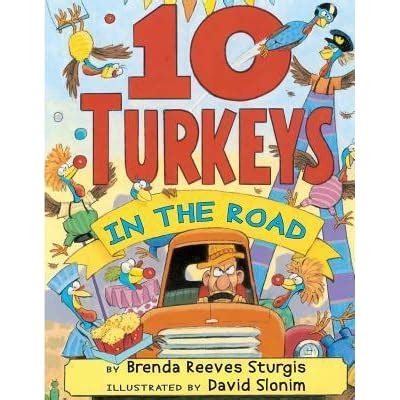 10 Turkeys in the Road