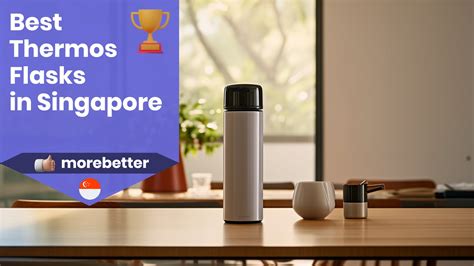 10 Types of Thermos Flasks in Singapore That Will Keep Your Drinks Hot or Cold for Hours