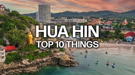 10 Ultimate Things to Do in Hua Hin in 2025: Unlocking the Coastal Paradise