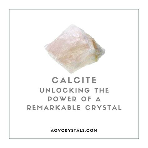 10 Unbelievable Benefits of Calcite Crystals: Unlock Your Potential