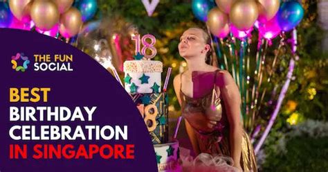 10 Unforgettable Birthday Celebrations in Singapore: Unlocking the Lion City's Charm