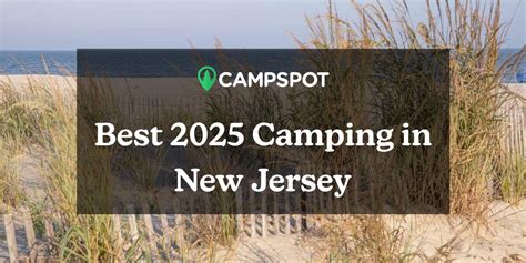 10 Unforgettable Campgrounds in New Jersey for Memorable Outdoor Adventures