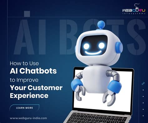 10 Ways to Use Customer Service Chatbots to Improve Customer Experience