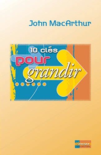 10 clés pour grandir French Edition Kindle Editon