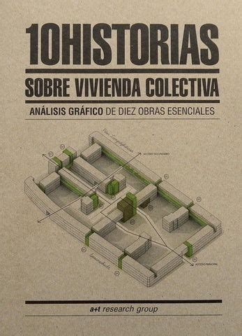 10 historias sobre vivienda colectiva analisis grafico de 10 obras esenciales Epub