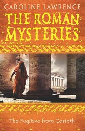 10 the fugitive from corinth roman mysteries Doc