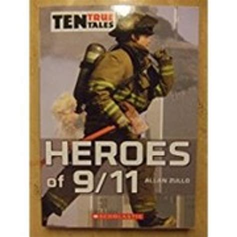 10 true tales heroes of 9 or 11 ten true tales PDF
