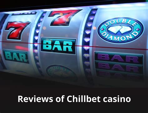 100% Chill, 100% Bet: Descubra o Mundo do Chill Bet Casino