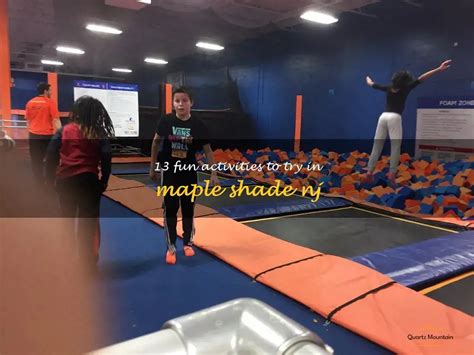 100+ Things to Do in Maple Shade, New Jersey