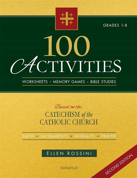 100 Activities Based on the Catechism of the Catholic Church 2nd Edition Doc