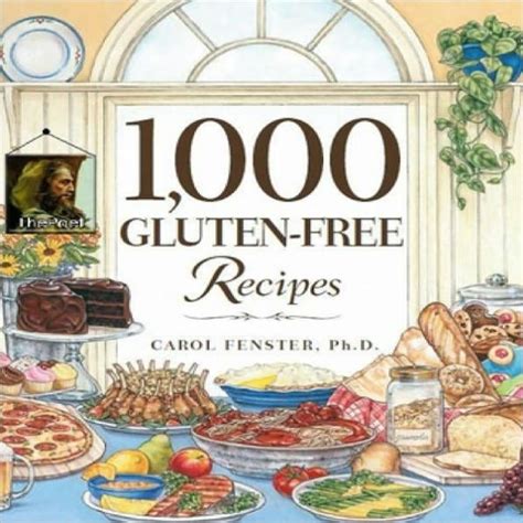 100 Best Gluten-Free Recipes 100 Best Recipes by Carol Fenster 2010-07-16 PDF