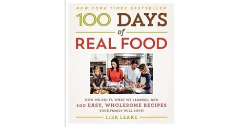 100 Days Real Food Wholesome PDF