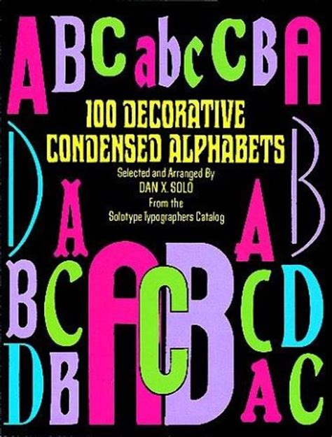 100 Decorative Condensed Alphabets Dover Pictorial Archive Epub