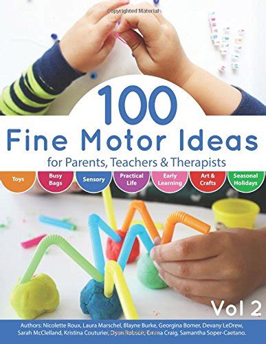 100 Fine Motor Ideas for Parents Teachers and Therapists PDF
