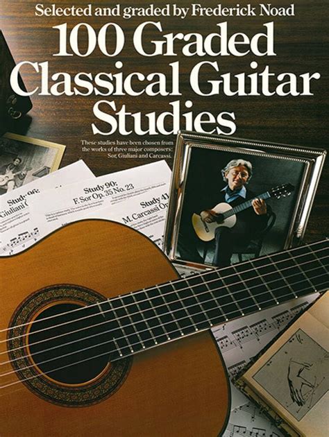 100 Graded Classical Guitar Studies Ebook Kindle Editon