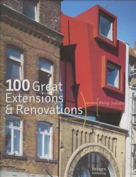 100 Great Extensions and Renovations Doc