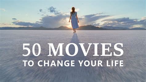 100 Life-Changing Movies About Transformation