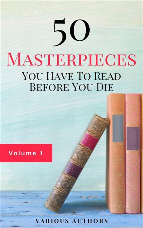 100 Masterpieces you have to read before you die Vol 1 Golden Deer Classics Doc