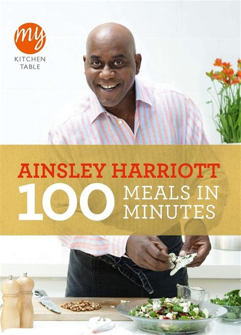 100 Meals in Minutes My Kitchen Table Reader