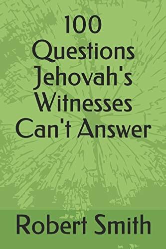 100 Questions for Jehovah s Witnesses Doc
