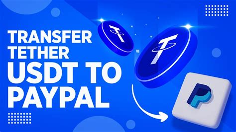 100 Ways to Use PayPal and USDT Together