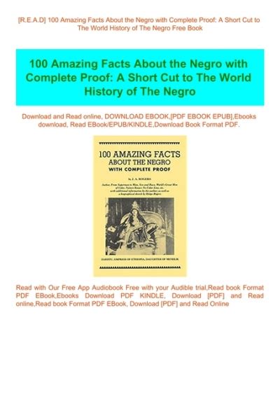 100 amazing facts about the negro with complete proof a short cut to the world history of the negro Reader