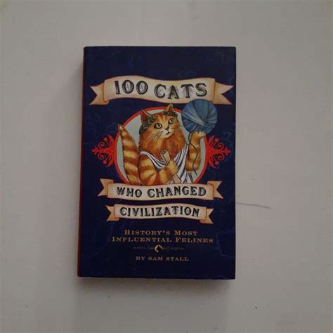 100 cats who changed civilization 100 cats who changed civilization Doc