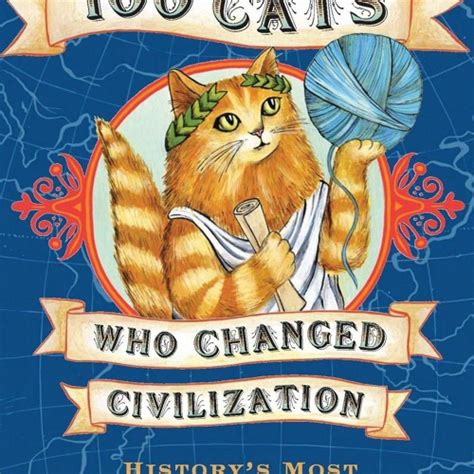 100 cats who changed civilization pdf Reader