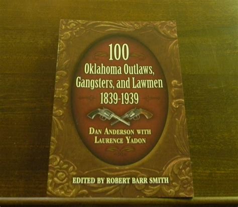 100 oklahoma outlaws gangsters and lawmen Reader
