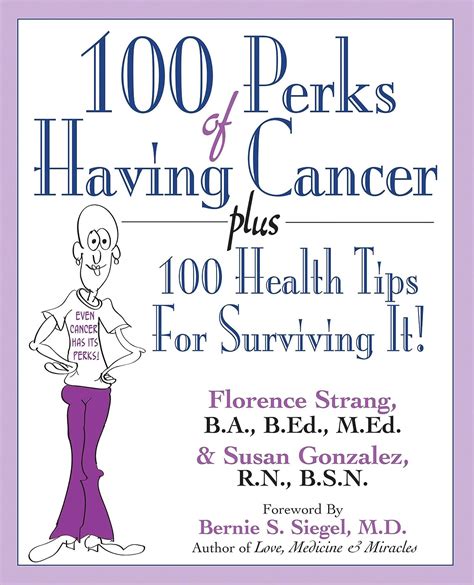 100 perks of having cancer plus 100 health tips for surviving it Reader