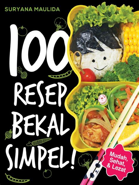 100 resep bekal simpel 100 resep bekal simpel Epub