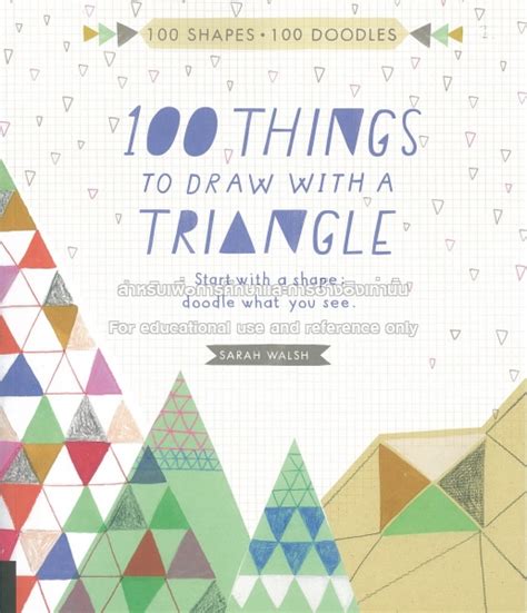 100 things to draw with a triangle start with a shape doodle what you see Doc